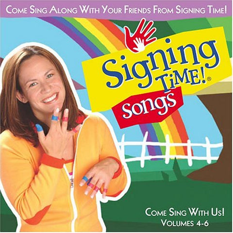 Signing Time! Songs: Volumes 4-6 CD