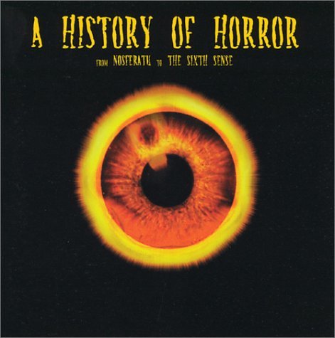 A History of Horror: From Nosferatu to The Sixth Sense