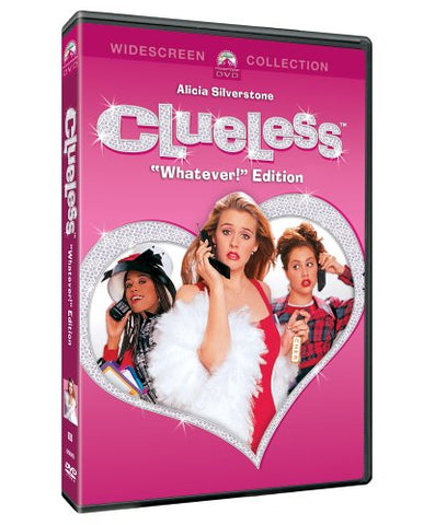 Clueless (Whatever! Edition)