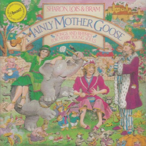 Mainly Mother Goose: Songs and Rhymes for Merry Young Souls