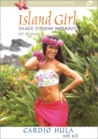 Island Girl Dance Fitness Workout for Beginners: Cardio Hula