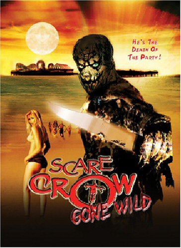 Scarecrow Gone Wild [DVD]