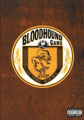 Bloodhound Gang: One Fierce Beer Run [DVD]