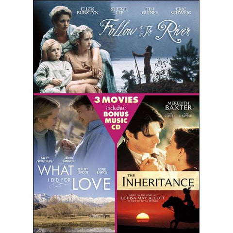 Follow the River/The Inheritance/What I Did For Love