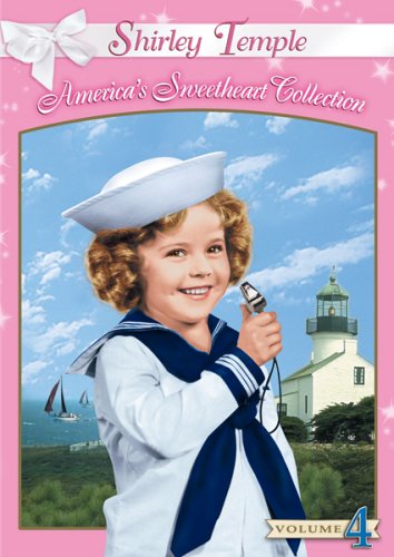 Shirley Temple: America's Sweetheart Collection, Vol. 4, Captain January / Just Around the Corner / Susannah of the Mounties