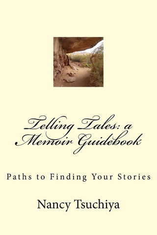 Telling Tales: a Memoir Guidebook