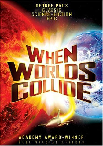 When Worlds Collide [DVD]