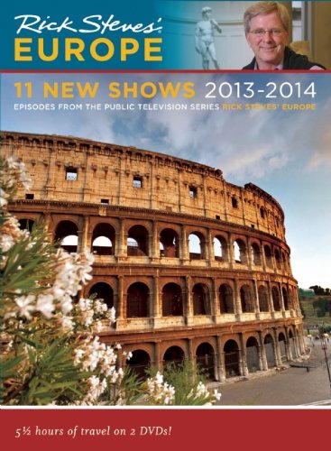 Rick Steves' Europe 11 New Shows DVD 2013 - 2014