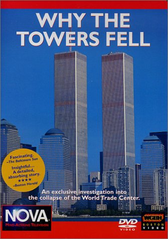 Why the Towers Fell - An Exclusive Investigation into the Collapse of the World Trade Center [DVD]