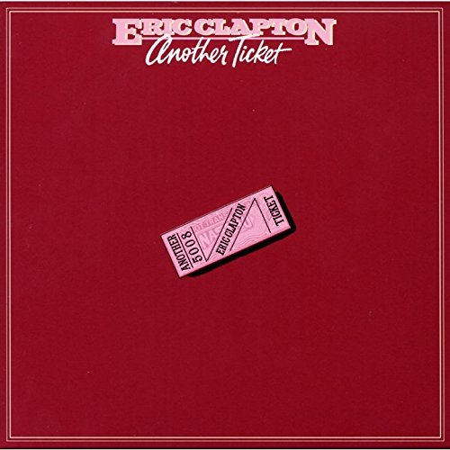 Another Ticket by ERIC CLAPTON