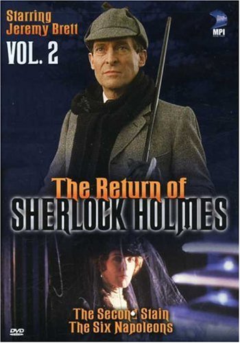 The Return of Sherlock Holmes, Vol. 2 - The Second Stain & The Six Napoleons