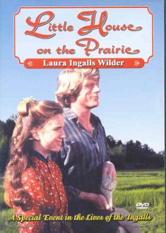 Little House on the Prairie: Laura Ingalls Wilder