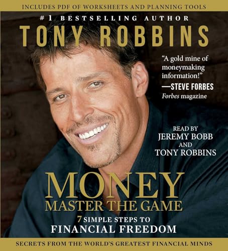 MONEY Master the Game: 7 Simple Steps to Financial Freedom