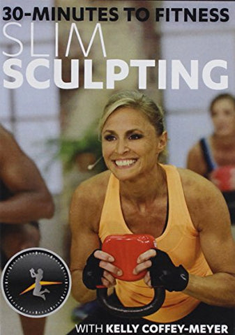 30 Minutes to Fitness Slim Sculpting - Kelly Coffey-Meyer