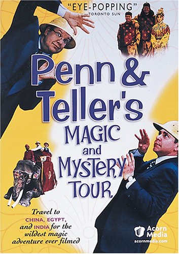 Penn & Teller's Magic and Mystery Tour