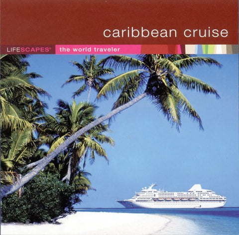 Lifescapes World Traveler: Caribbean Cruise