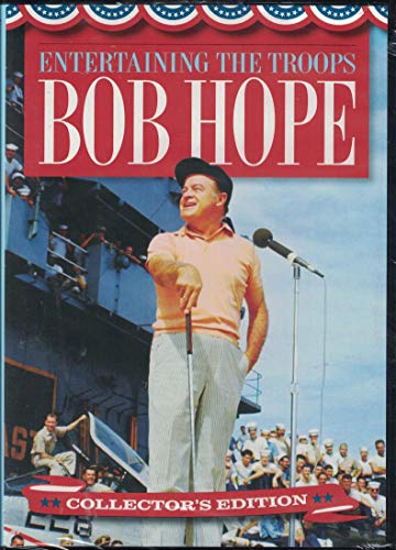 Bob Hope Entertaining The Troops Collector's Edition