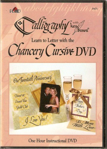 Calligraphy with Ken Brown / Learn to Letter with the Chancery Cursive DVD