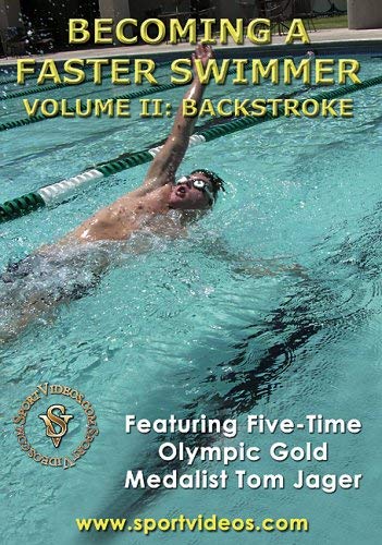 Becoming A Faster Swimmer: Backstroke Swimming DVD featuring Coach Tom Jager