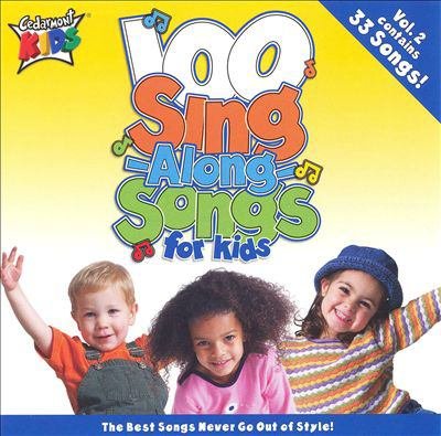 100 Sing Along Songs For Kids Vol. 2