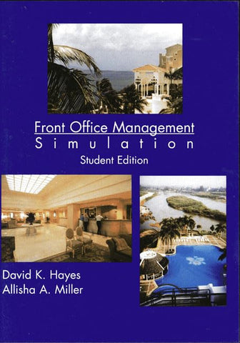 Professional Front Office Management (FOMs) Simulation