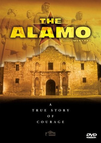 The Alamo Documentary [DVD]