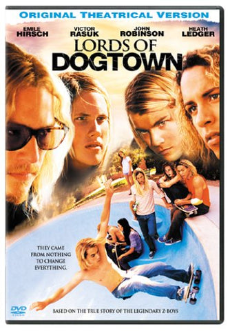 Lords of Dogtown (Original Theatrical Version)