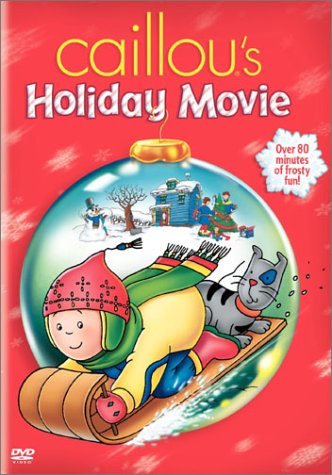 Caillou's Holiday Movie [DVD]