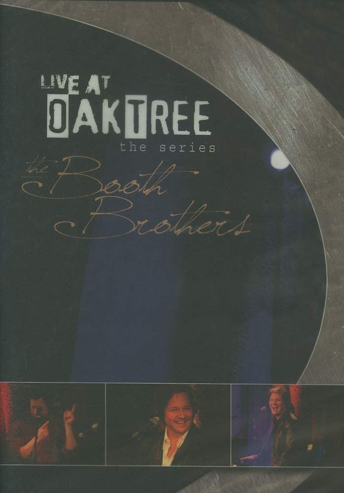 Live At Oak Tree - Booth Brothers