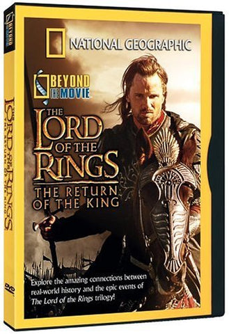 National Geographic Beyond the Movie - The Lord of the Rings - The Return of the King [DVD]