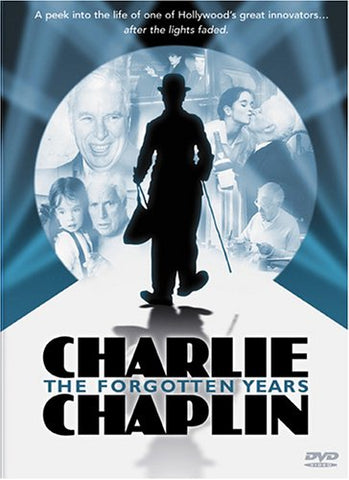 Charlie Chaplin - The Forgotten Years [DVD]