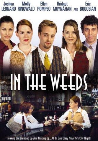 In the Weeds (2000) [DVD]