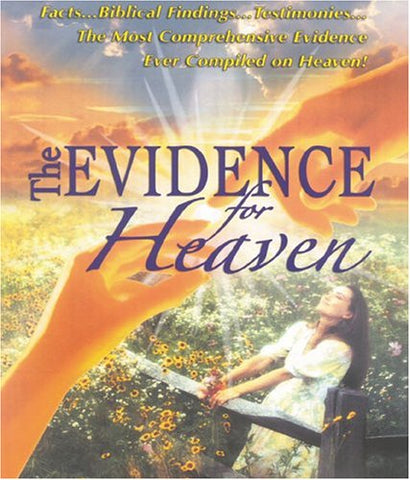 The Evidence For Heaven