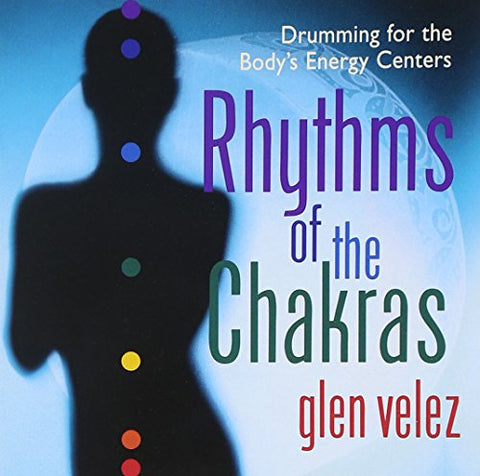 Rhythms of the Chakras