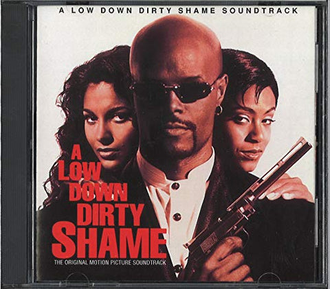 Low Down Dirty Shame