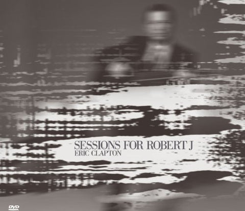 Sessions For Robert J. (CD + DVD)