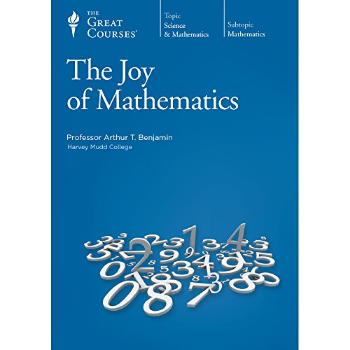 The Great Courses: The Joy of Mathematics