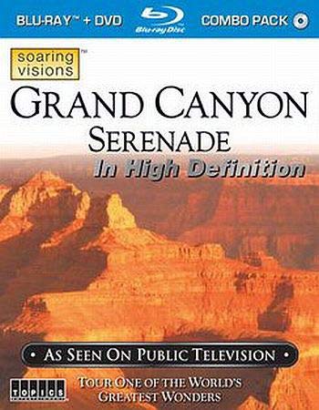 Grand Canyon Serenade (Blu-ray/DVD Combo)