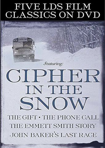 Five LDS Film Classics: Cipher in the Snow / The Gift / The Phone Call / The Emmett Smith Story / John Baker's Last Race