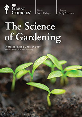 The Science of Gardening