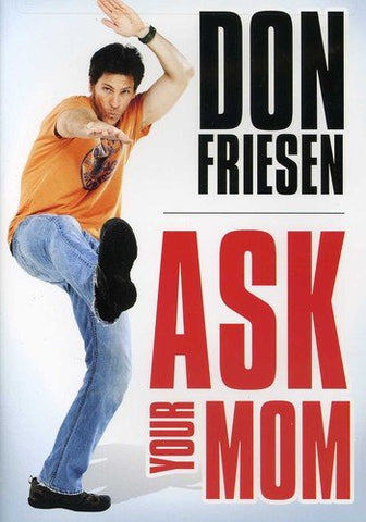 Don Friesen - Ask Your Mom