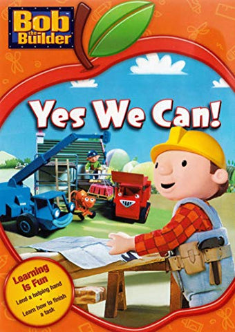 Bob The Builder: Yes We Can