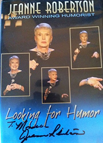 JEANNE ROBERTSON Looking for Humor