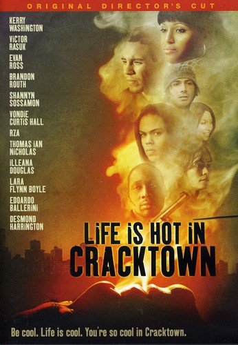 Life Is Hot in Cracktown (Unedited)