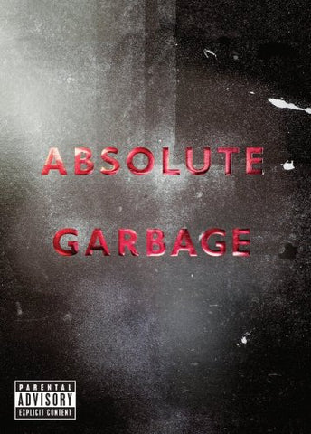 Garbage: Absolute Garbage