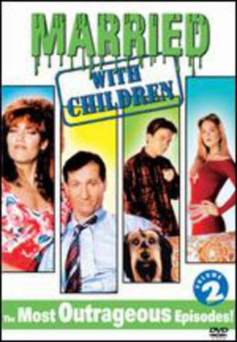 Married with Children, Vol. 2 - The Most Outrageous Episodes