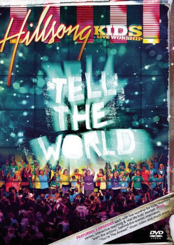 Hillsong Kids: Tell the World [DVD]