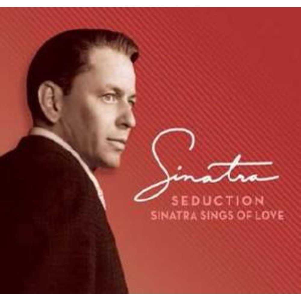 Seduction: Sinatra Sings Of Love
