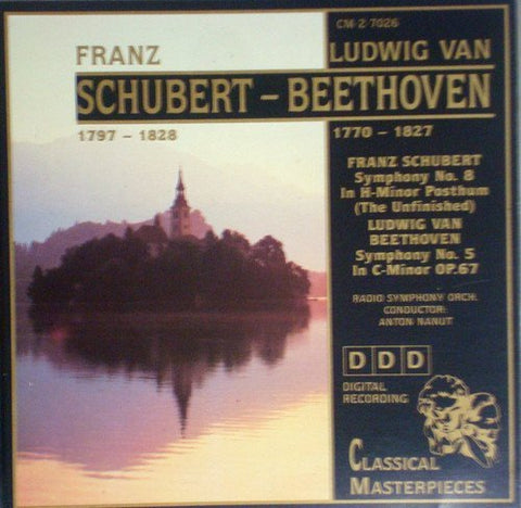 Classical Masterpieces - Schubert Symphony No. 8 - Beethoven Symphony No. 5