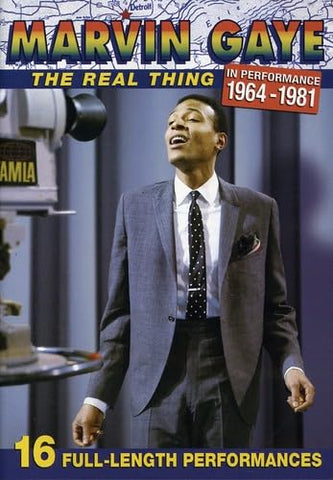 Marvin Gaye: The Real Thing - In Performance 1964-1981